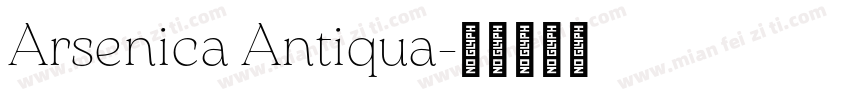 Arsenica Antiqua字体转换